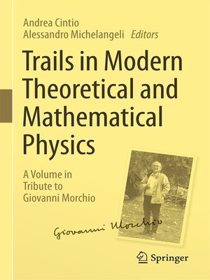 cover image of Trails in Modern Theoretical and Mathematical Physics